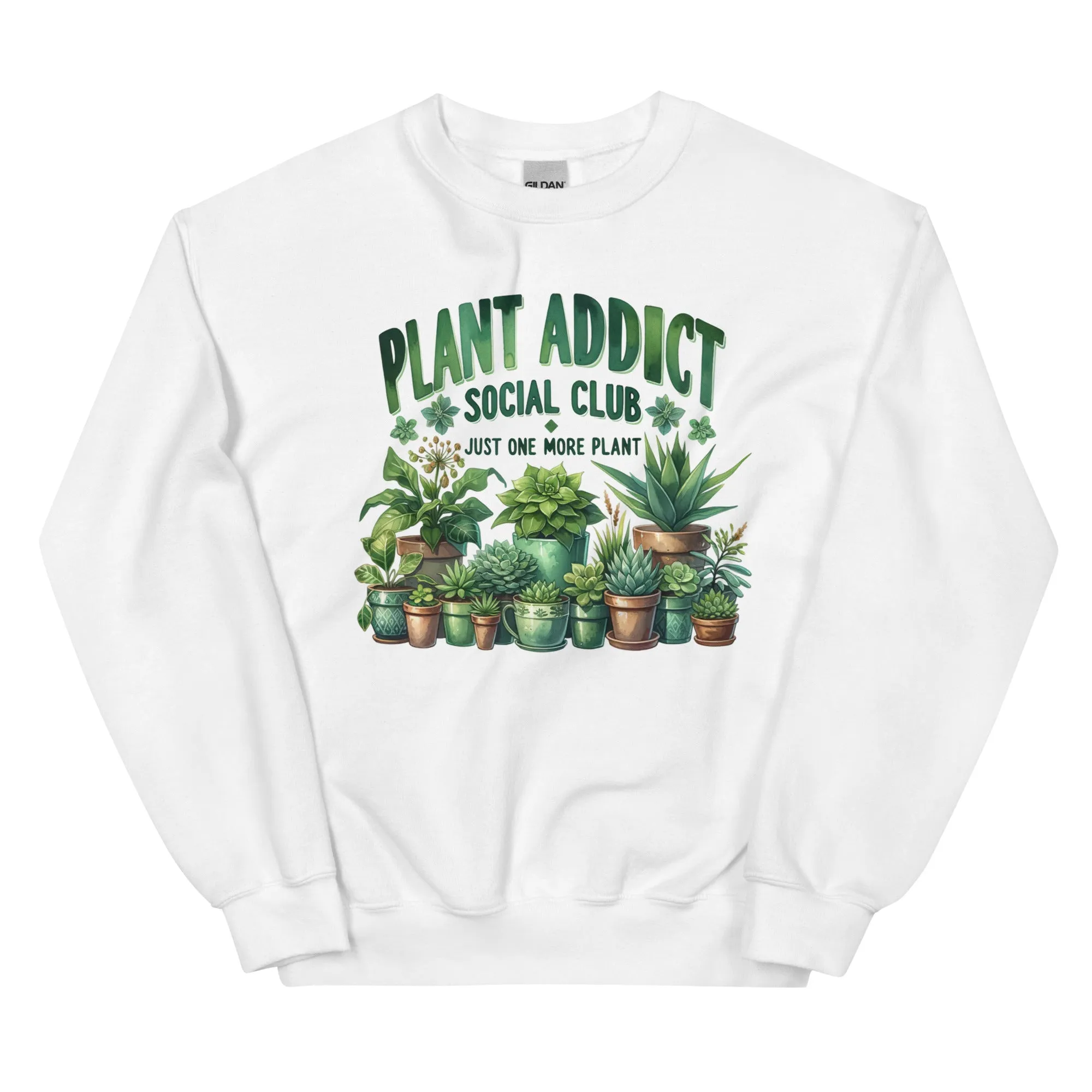 Plant Addice Unisex Sweatshirt