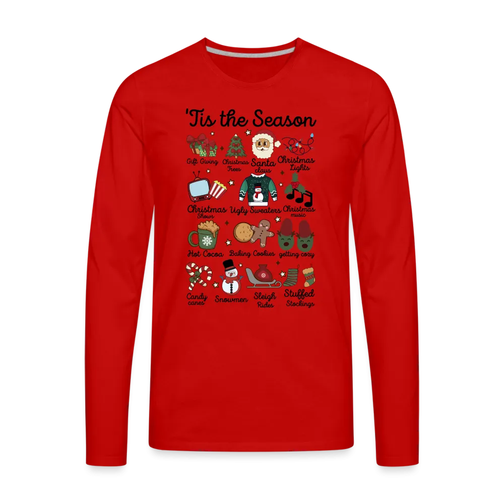 Tis The Season (Christmas) Men's Premium Long Sleeve T-Shirt