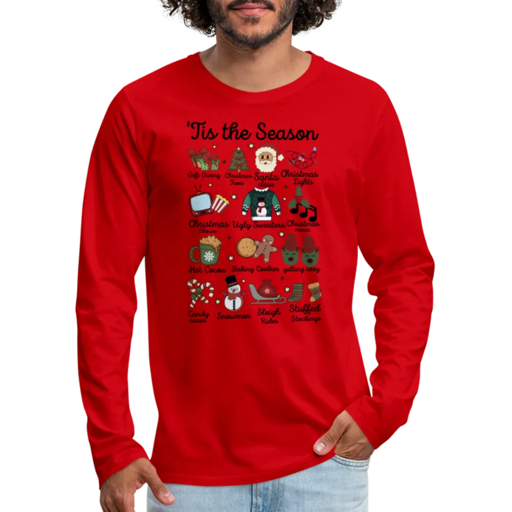 Tis The Season (Christmas) Men's Premium Long Sleeve T-Shirt